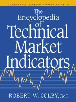 cover image of The Encyclopedia of Technical Market Indicators